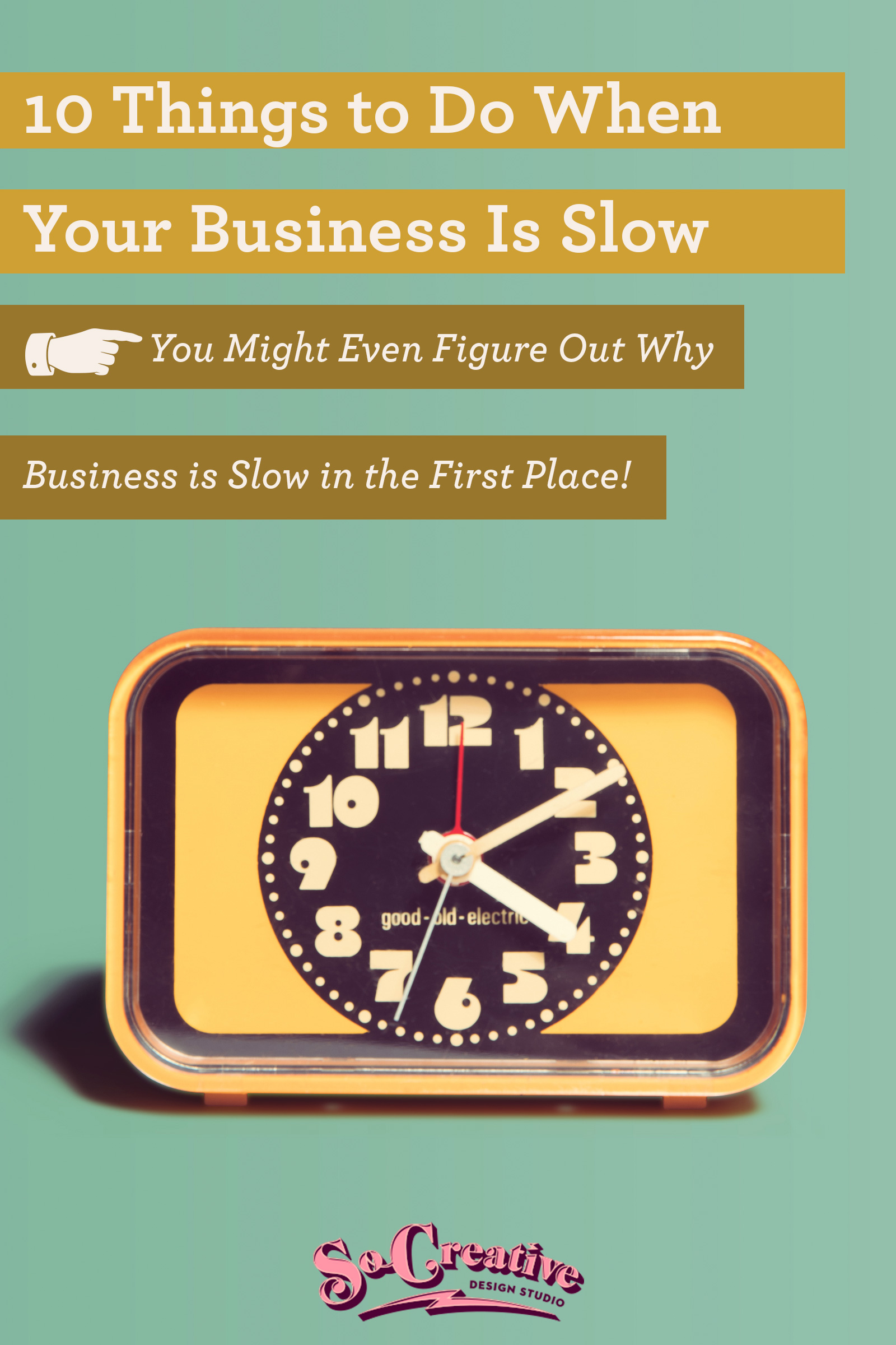 things to do when business is slow